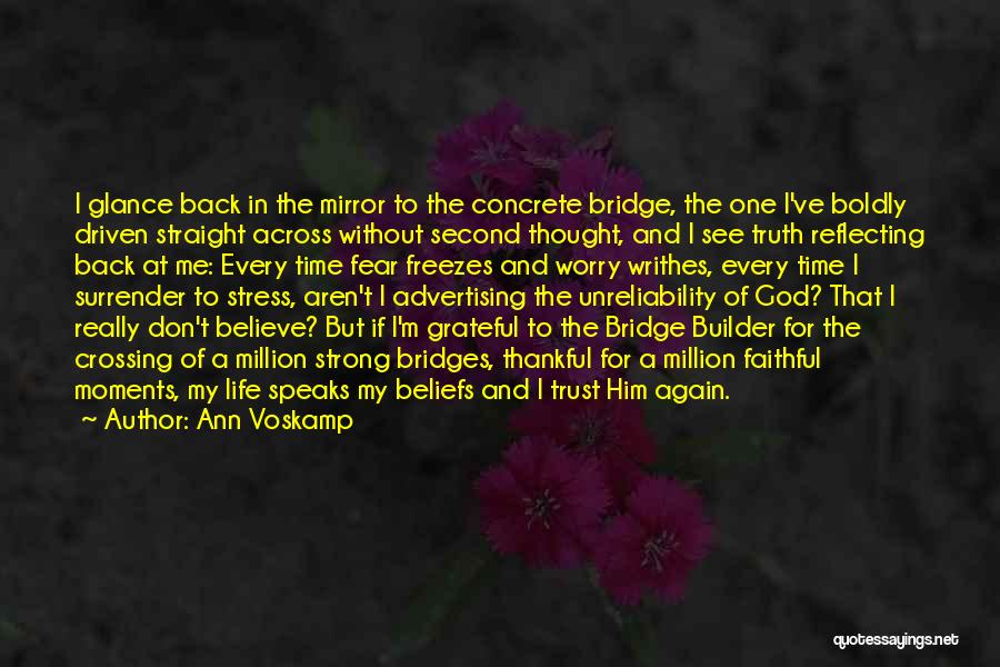 I Don't Trust God Quotes By Ann Voskamp