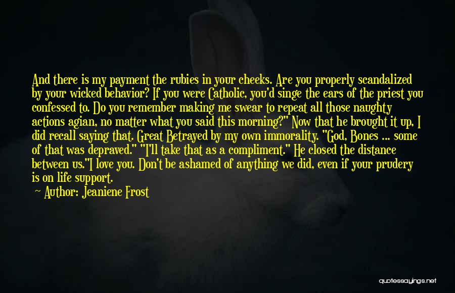 I Don't Trust God Quotes By Jeaniene Frost I Don't Trust God Quotes By Jeaniene Frost