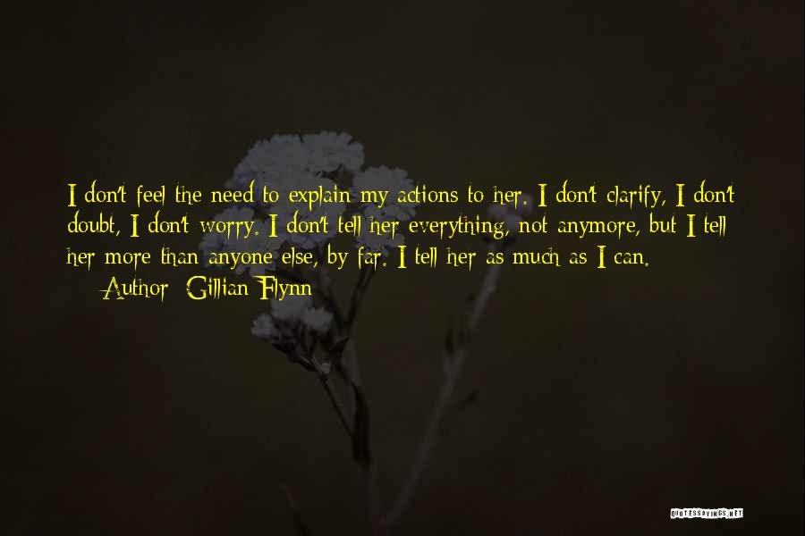 I Don't Trust On Love Anymore Quotes By Gillian Flynn