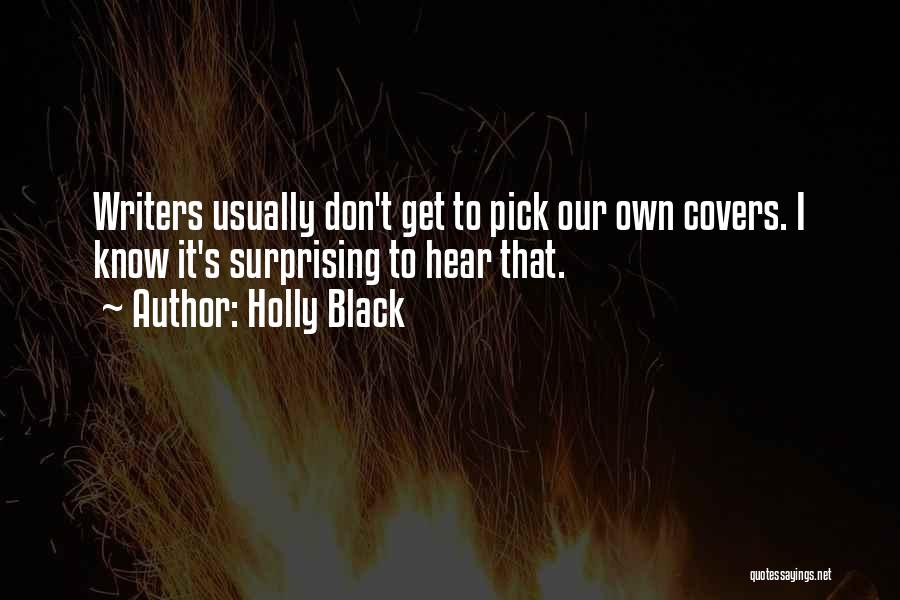 I Don't Usually Quotes By Holly Black