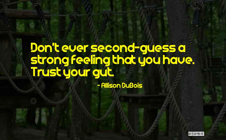 I Don't Wanna Get Attached Quotes By Allison DuBois I Don't Wanna Get Attached Quotes By Allison DuBois