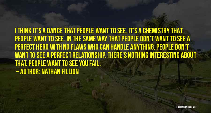 I Don't Want Relationship Quotes By Nathan Fillion