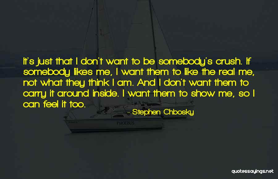 I Don't Want To Be Like Them Quotes By Stephen Chbosky