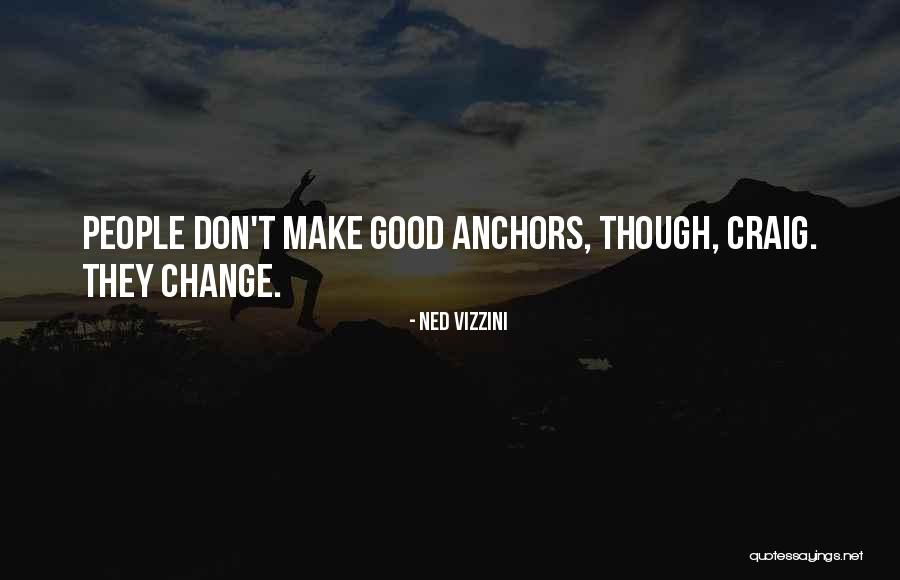Top 76 I Don't Want To Change Myself Quotes & Sayings Top 76 I Don't Want To Change Myself Quotes & Sayings