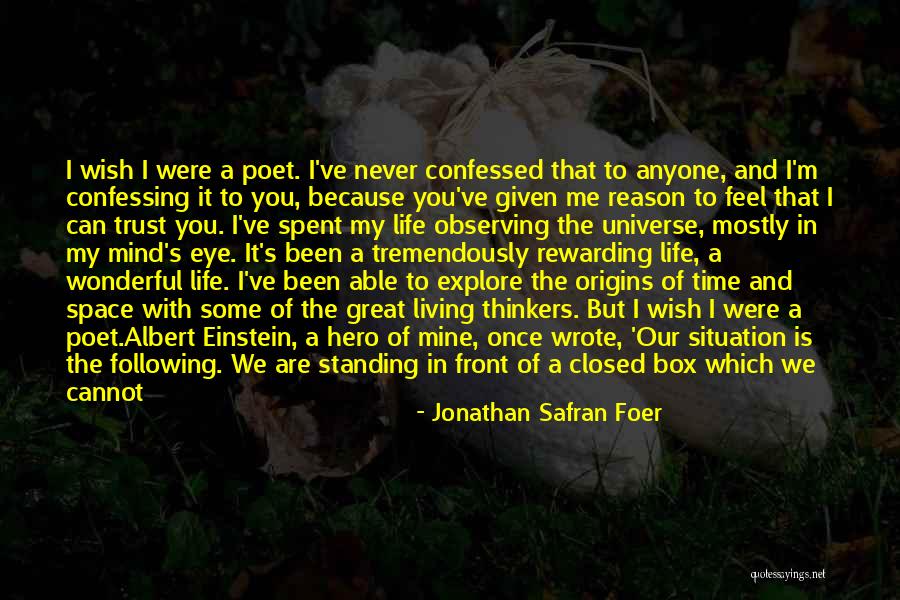 I Don't Want To Depend On Anyone Quotes By Jonathan Safran Foer