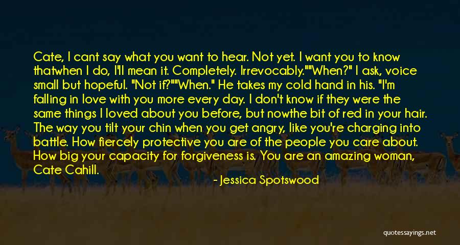 I Don't Want To Get Angry Quotes By Jessica Spotswood