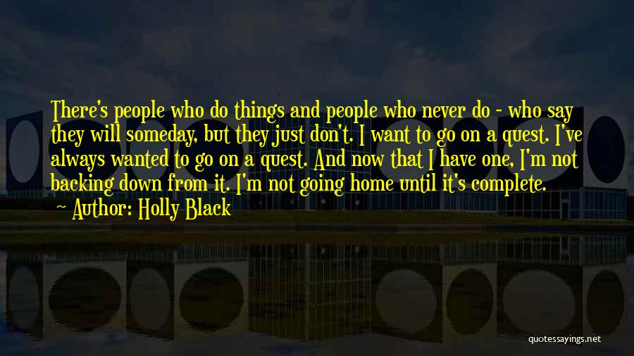 I Don't Want To Go Home Quotes By Holly Black