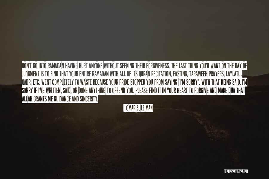 I Don't Want To Hurt Anyone Quotes By Omar Suleiman I Don't Want To Hurt Anyone Quotes By Omar Suleiman