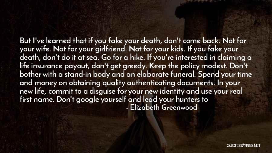 I Don't Want Your Fake Love Quotes By Elizabeth Greenwood