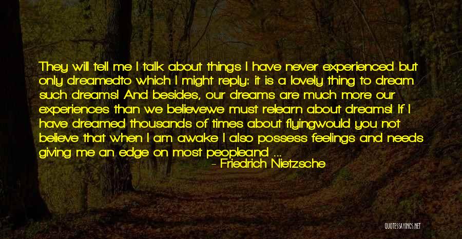 I Dreamed Of You Quotes By Friedrich Nietzsche I Dreamed Of You Quotes By Friedrich Nietzsche