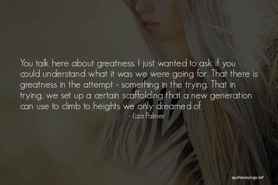 I Dreamed Of You Quotes By Liza Palmer I Dreamed Of You Quotes By Liza Palmer