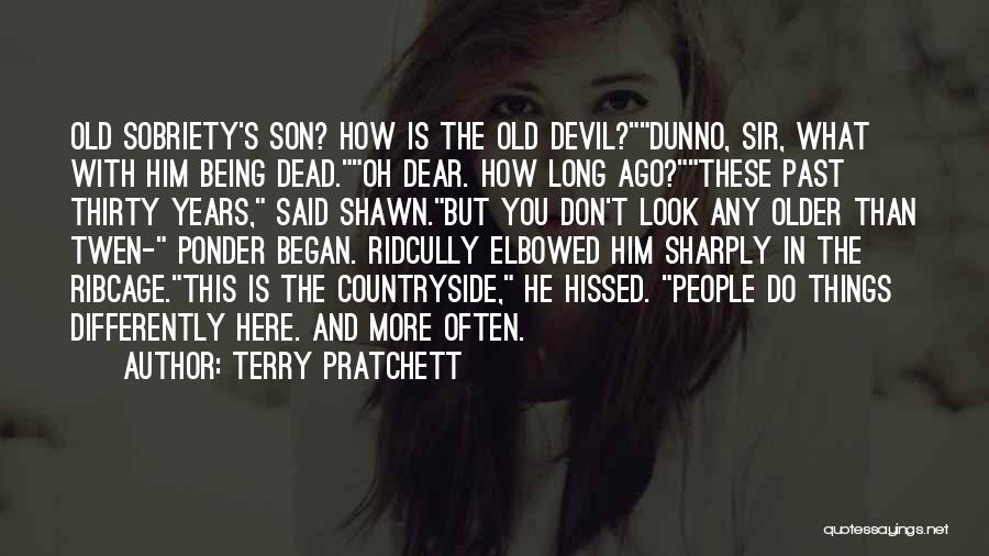 I Dunno What To Do Quotes By Terry Pratchett