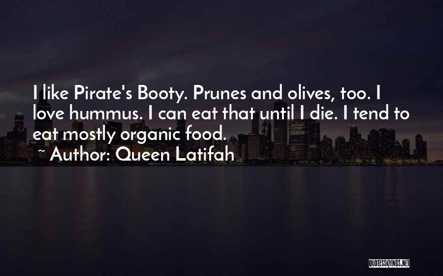 I Eat Booty Quotes By Queen Latifah