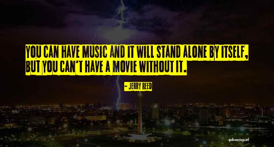 I Ek Resimleri Quotes By Jerry Reed I Ek Resimleri Quotes By Jerry Reed