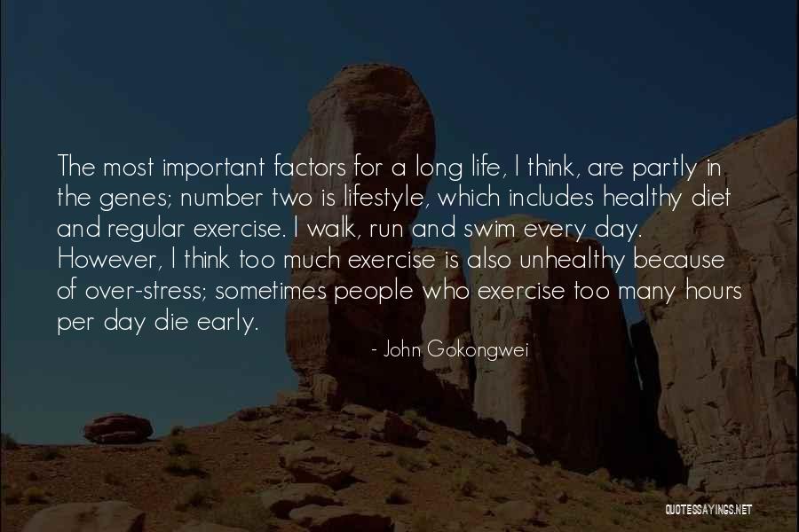 I Exercise Because Quotes By John Gokongwei I Exercise Because Quotes By John Gokongwei