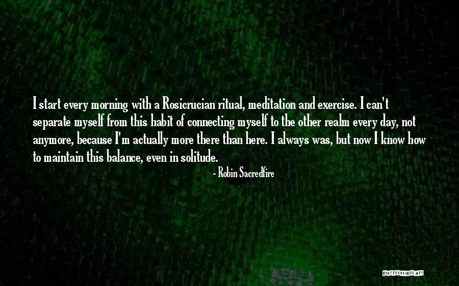 I Exercise Because Quotes By Robin Sacredfire I Exercise Because Quotes By Robin Sacredfire
