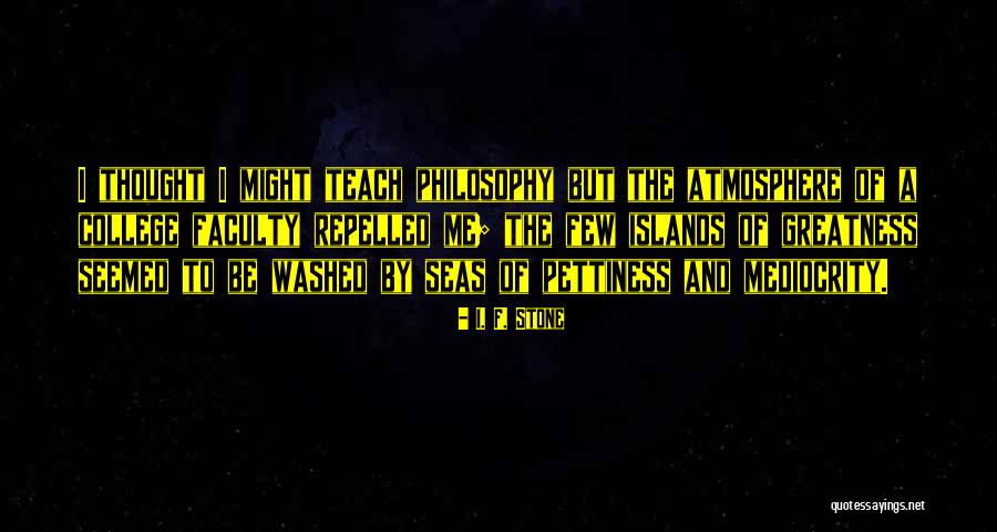 I. F. Stone Quotes 1111465 I. F. Stone Quotes 1111465