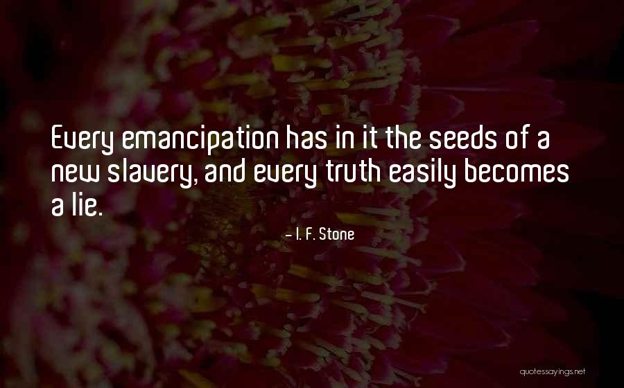 I. F. Stone Quotes 243340 I. F. Stone Quotes 243340