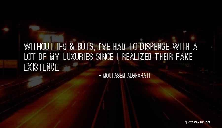 I Fake Quotes By Moutasem Algharati