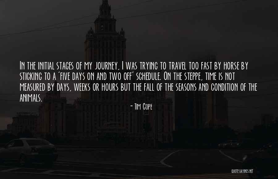 I Fall Fast Quotes By Tim Cope I Fall Fast Quotes By Tim Cope