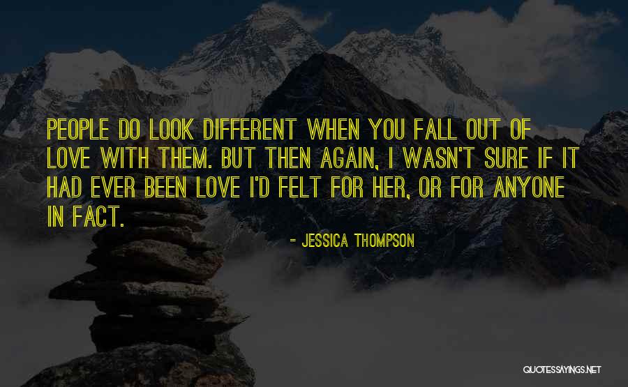 I Fall For You Again Quotes By Jessica Thompson