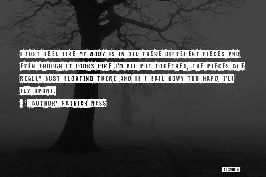 I Fall Hard Quotes By Patrick Ness