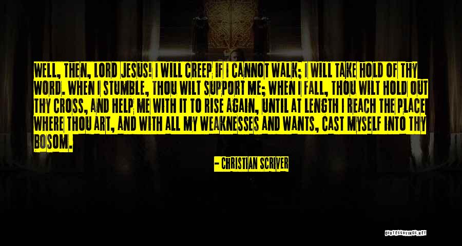 I Fall I Rise Quotes By Christian Scriver I Fall I Rise Quotes By Christian Scriver