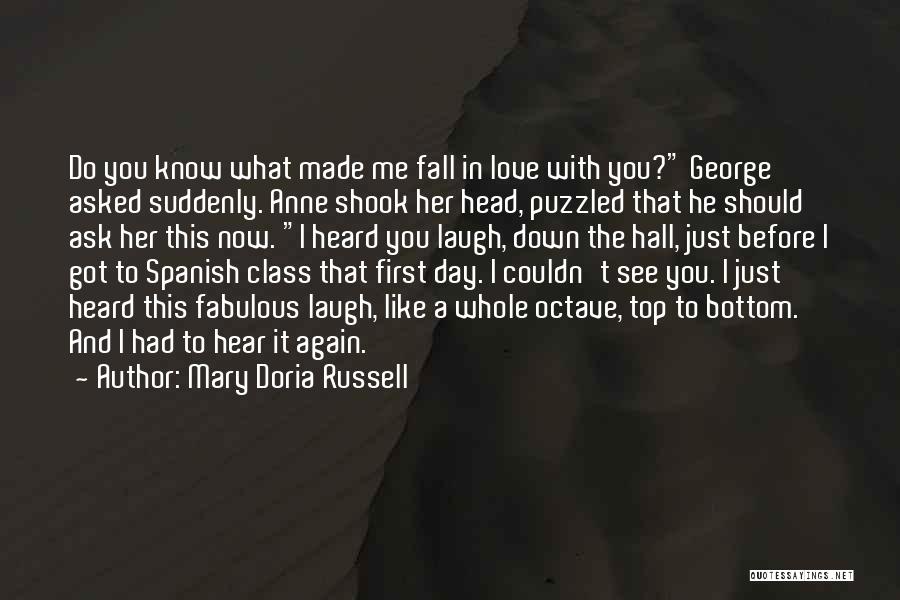 I Fall In Love With You Again Quotes By Mary Doria Russell