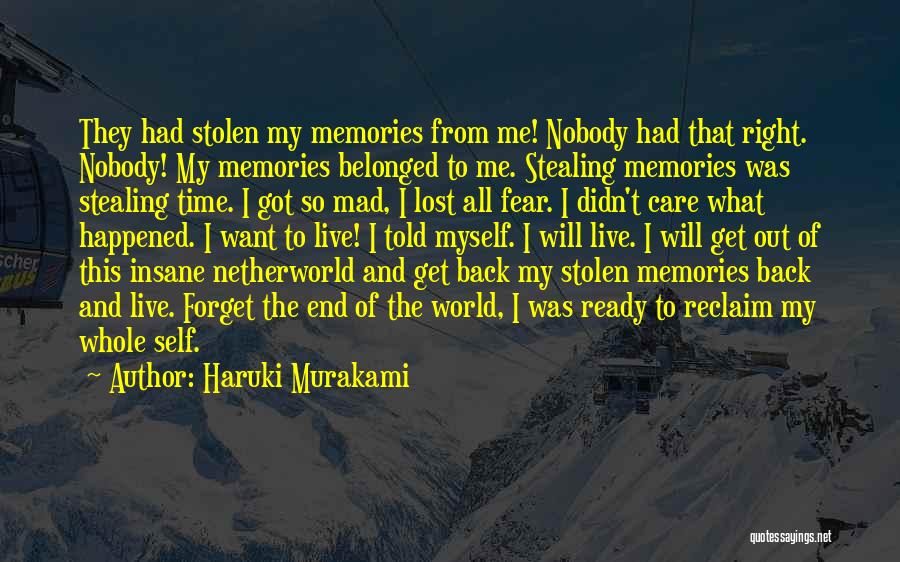 I Fear Nobody Quotes By Haruki Murakami