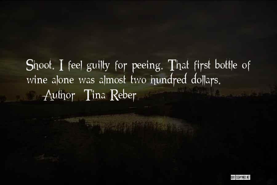 I Feel Alone Quotes By Tina Reber