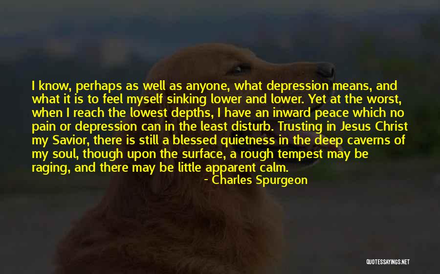 I Feel At Peace Quotes By Charles Spurgeon I Feel At Peace Quotes By Charles Spurgeon