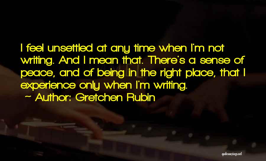 I Feel At Peace Quotes By Gretchen Rubin