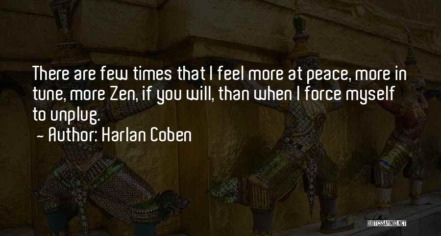 I Feel At Peace Quotes By Harlan Coben