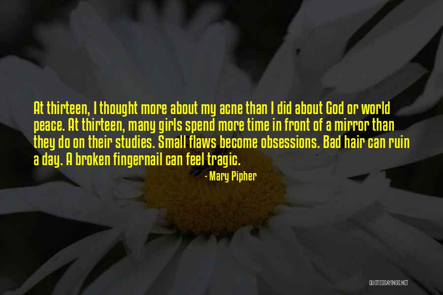 I Feel At Peace Quotes By Mary Pipher I Feel At Peace Quotes By Mary Pipher