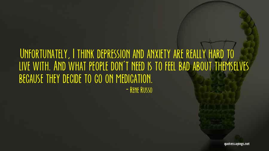 I Feel Bad Quotes By Rene Russo I Feel Bad Quotes By Rene Russo