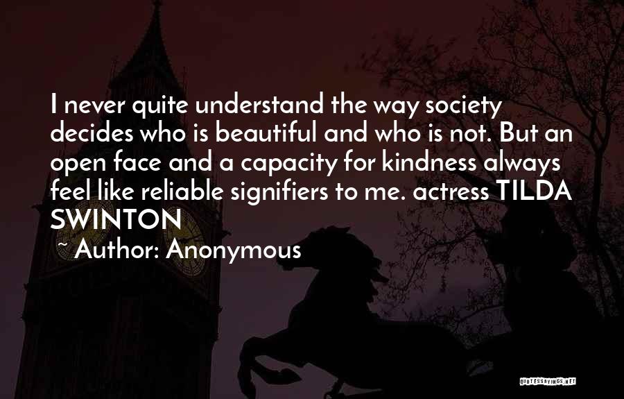 I Feel Beautiful Quotes By Anonymous