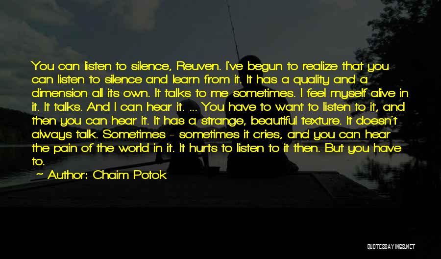 I Feel Beautiful Quotes By Chaim Potok