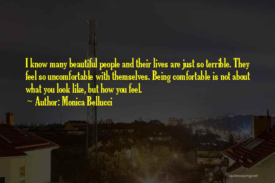 I Feel Beautiful Quotes By Monica Bellucci