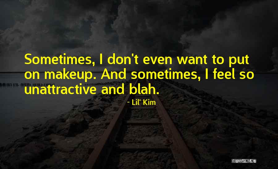 I Feel Blah Quotes By Lil' Kim I Feel Blah Quotes By Lil' Kim