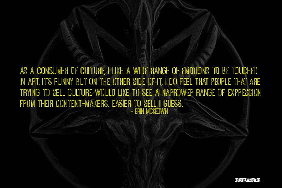 I Feel Content Quotes By Erin McKeown I Feel Content Quotes By Erin McKeown