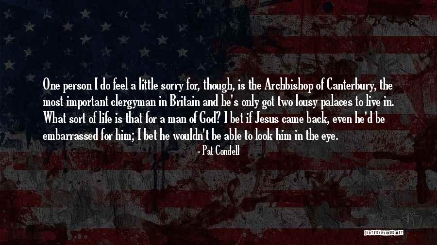 I Feel Embarrassed Quotes By Pat Condell I Feel Embarrassed Quotes By Pat Condell