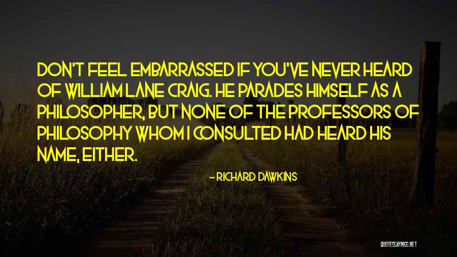 I Feel Embarrassed Quotes By Richard Dawkins I Feel Embarrassed Quotes By Richard Dawkins