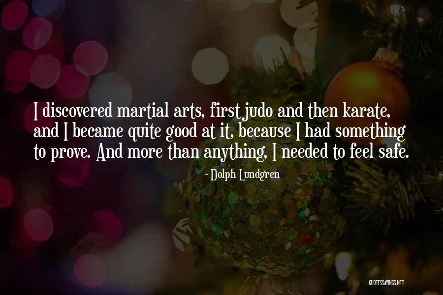I Feel Good Quotes By Dolph Lundgren I Feel Good Quotes By Dolph Lundgren