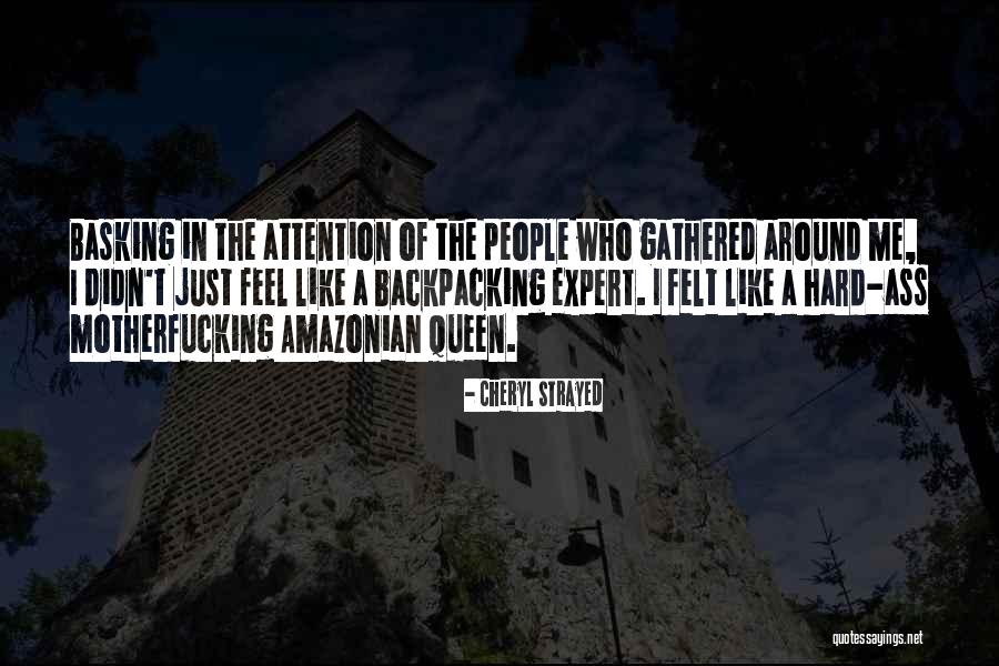 I Feel Like A Queen Quotes By Cheryl Strayed I Feel Like A Queen Quotes By Cheryl Strayed