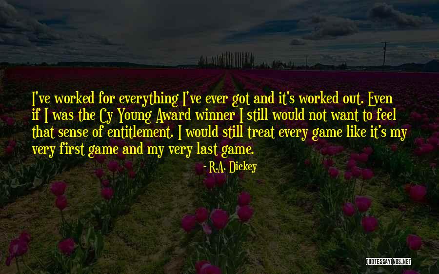 I Feel Like A Winner Quotes By R.A. Dickey I Feel Like A Winner Quotes By R.A. Dickey