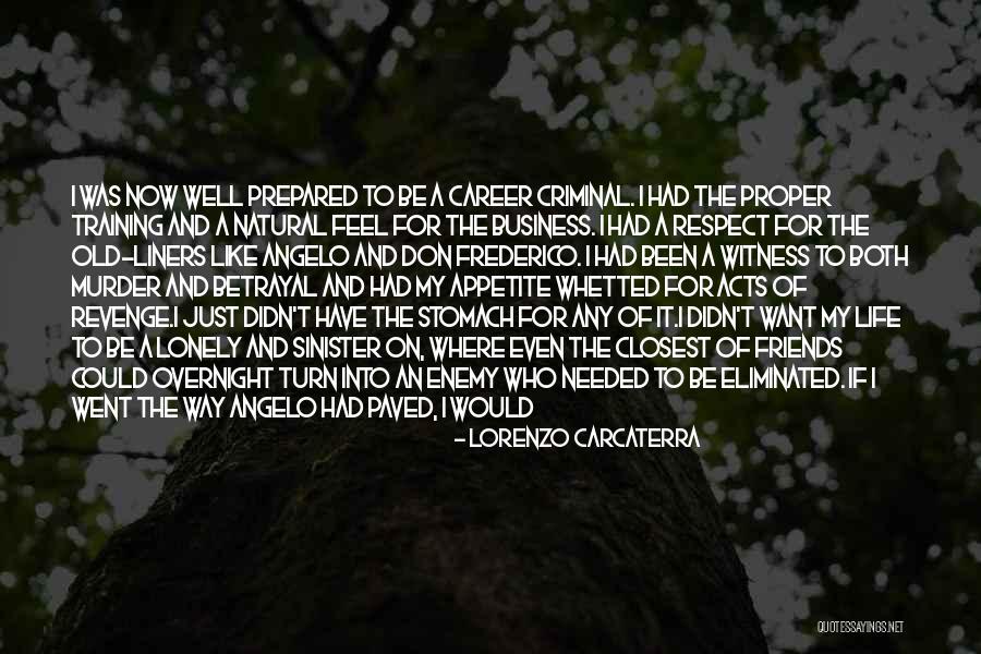 I Feel Lonely Quotes By Lorenzo Carcaterra I Feel Lonely Quotes By Lorenzo Carcaterra