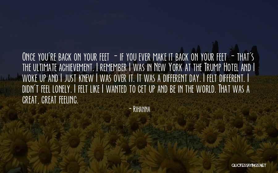 I Feel Lonely Quotes By Rihanna I Feel Lonely Quotes By Rihanna