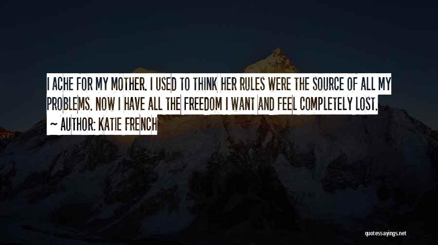 I Feel Lost Quotes By Katie French