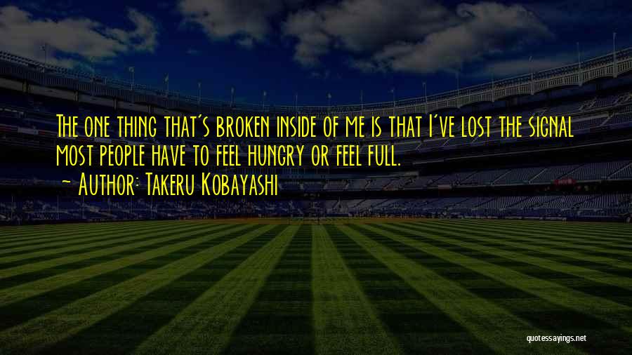 I Feel Lost Quotes By Takeru Kobayashi
