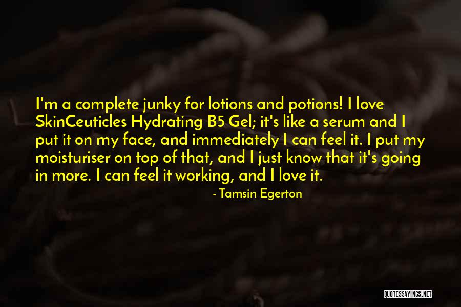 I Feel My Love Quotes By Tamsin Egerton